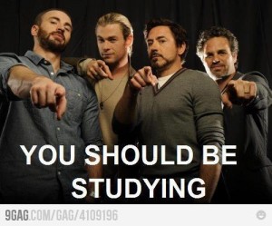 you should be studying