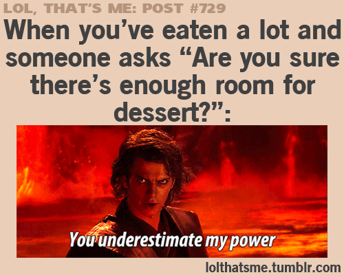 underestimate eating power