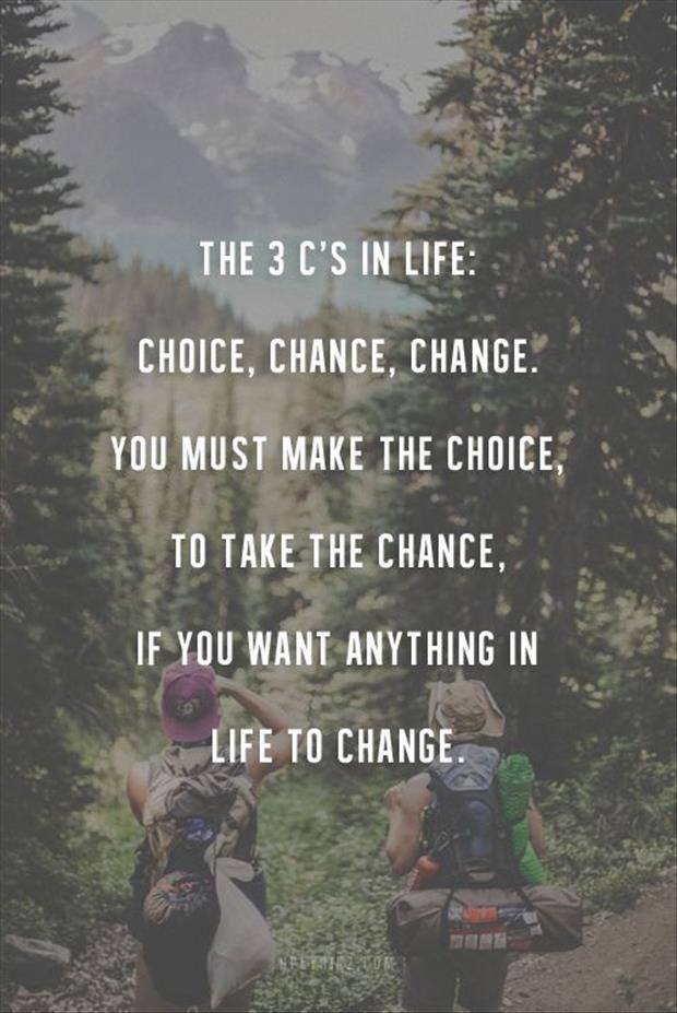 3 Cs choice chance change