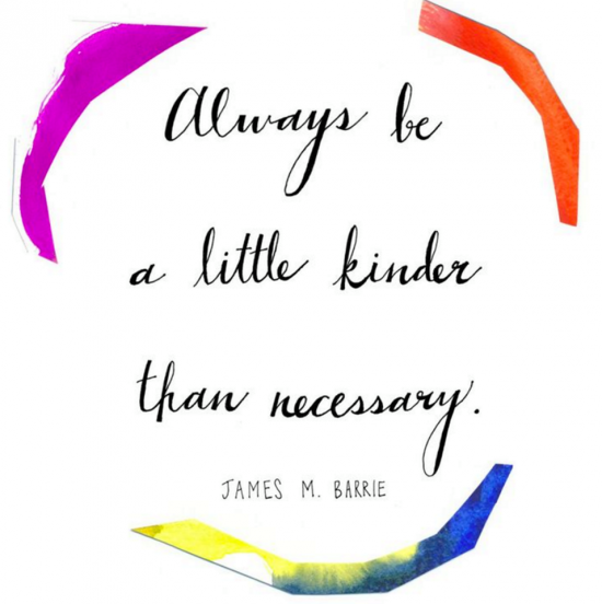 always be kinder