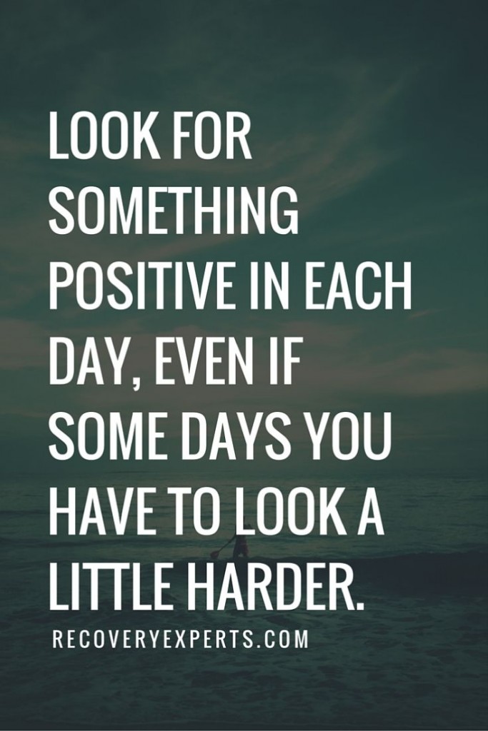 look for something positive even